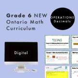 Grade 6 Ontario Math - Decimal Operations Curriculum -Digi