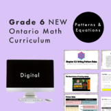 Grade 6 Ontario Math - Patterns&Equations Curriculum -Digi