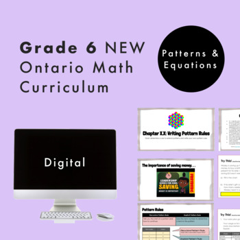 Preview of Grade 6 Ontario Math - Patterns&Equations Curriculum -Digital Google Slides+Form