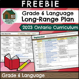 Grade 6 Ontario 2023 LANGUAGE Long-Range Plan FREEBIE | Te