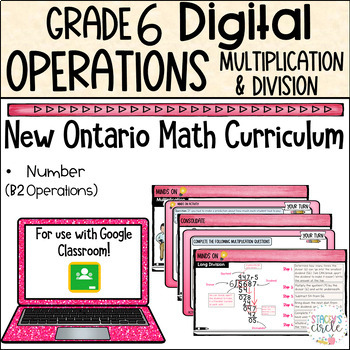 Preview of Grade 6 Operations Multiplication Division NEW Ontario Math Digital Slides