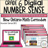 Grade 6 Number Sense NEW Ontario Math - Digital Google Sli