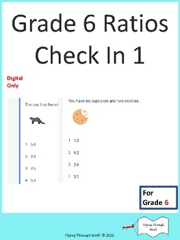 Preview of Grade 6 Ratios Check In 1