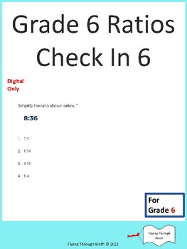 Preview of Grade 6 Ratios Check In 6