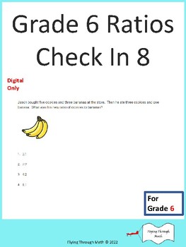 Preview of Grade 6 Ratios Check In 8