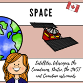 Grade 6 Science - Space: Satellites, Telescopes, Canadian 