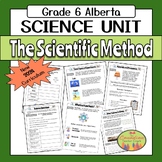 Grade 6 Science - The Scientific Method Unit - New Alberta