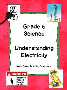 Preview of Grade 6 Science - Understanding Electricity
