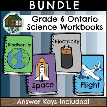 Preview of Grade 6 Science Workbooks (NEW 2022 Ontario Curriculum)
