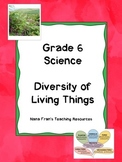 Grade 6 Science - Diversity of Living Things