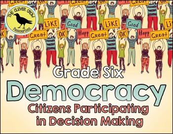 Preview of Grade 6 Alberta - Social Studies - Citizens Participating in Decision Making