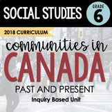 Grade 6 Social Studies ONTARIO - Communities in Canada Pas