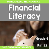 Grade 6, Unit 22: Financial Literacy (Ontario 2020 Mathematics)