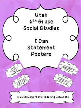 Preview of Grade 6 Utah Social Studies I Can Statement Posters and Word Wall Cards