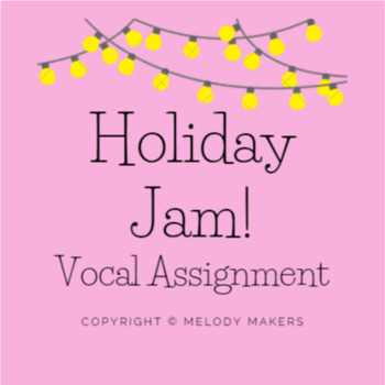 Preview of Grade 6 Vocal - Holiday Jam!