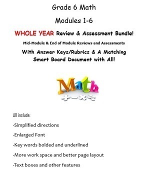 Preview of Grade 6, WHOLE YEAR Modules 1-6, Mid & End of Mod Reviews & Assessments BUNDLE!