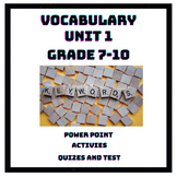 Grade 7-10 Vocabulary Unit 1