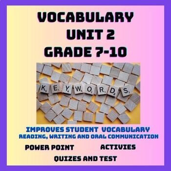 Preview of Grade 7-10 Vocabulary Unit 2