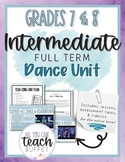 Grade 7 & 8 FULL TERM Dance (Ontario Lessons, Assessments,