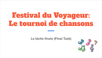 Preview of Grade 7&8 Festival du Voyageur Final Task: Le tournoi de chansons