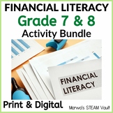 Grade 7-8 Financial Literacy Activity Bundle (Print & Digital)