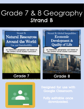 Preview of Grade 7 & 8 Geography Units ~ Strand B (6 lessons each)