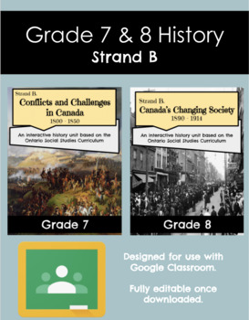 Preview of Grade 7 & 8 History Bundle (Strand B) Google Classroom Ready