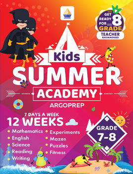 Preview of Grade 7-8: Kids Summer Academy Workbook (313 page eBook | Award-winning series)
