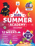 Grade 7-8: Kids Summer Academy Workbook (313 page eBook | 