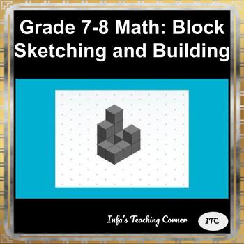 Preview of Grade 7-8 Math: Block Sketching and Building