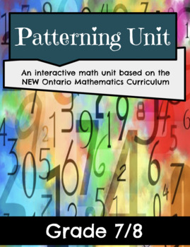Preview of Grade 7 & 8 Patterning Unit (5 Lessons, Practice Work & Assessments)