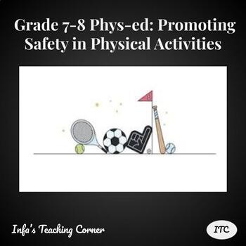 Preview of Grade 7-8 Phys-ed: Promoting Safety in Physical Activities