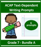 Grade 7_ ACAP Text Dependent Writing Practice- Six Prompts