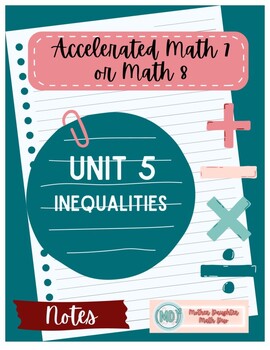 Preview of 7th Grade Accelerated | Unit 5 Inequalities | Guided Notes