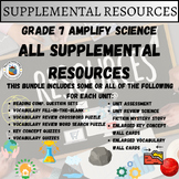 Grade 7 Amplify Science All Supplemental Resources Bundle