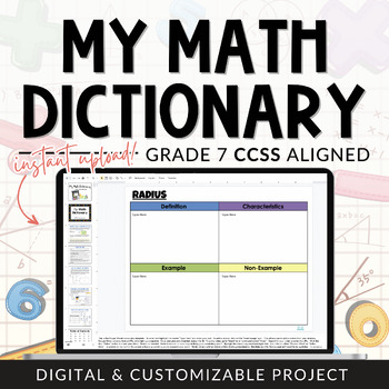 Preview of Grade 7 CCSS Math Dictionary Digital Resource Year-Long Math Vocabulary Project