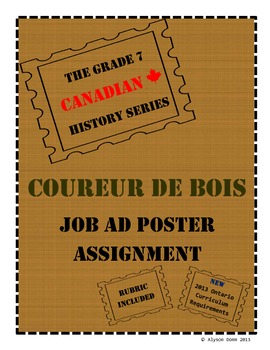 Preview of Grade 7 Canadian History Coureur de Bois Job Ad Assignment