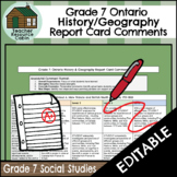 Grade 7 GEOGRAPHY/HISTORY Ontario Report Card Comments (Us