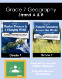 Grade 7 Geography Bundle (Strand A and B)