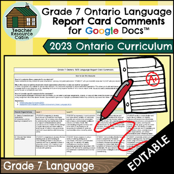 Preview of Grade 7 LANGUAGE Report Card Comments | 2023 Ontario (Use with Google Docs™)