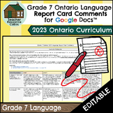 Grade 7 LANGUAGE Report Card Comments | 2023 Ontario (Use 