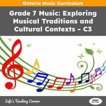 Preview of Grade 7 Music: Exploring Musical Traditions and Cultural Contexts - C3