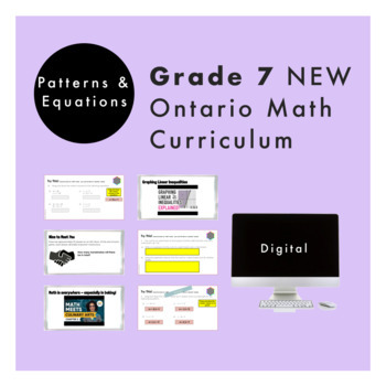 Preview of Grade 7 Ontario Math - Patterns&Equations Curriculum -Digital Google Slides+Form