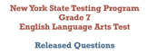 Grade 7 NYS ELA State Exam Questions By Standard