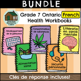 Grade 7 Ontario FRENCH HEALTH Workbooks