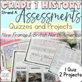 Grade 7 Ontario History Strand A Assessments and Projects