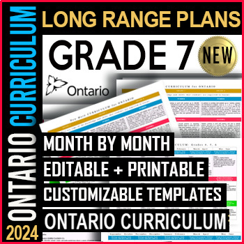 Preview of Grade 7 Ontario Long Range Plans 2024 | Editable | Printable | Curriculum SALE!