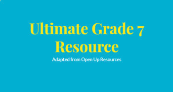 Preview of Grade 7 Open Up Resources Notes, Videos, and Practice Problems