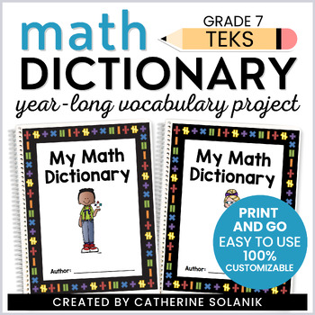 Preview of Grade 7 TEKS Math Dictionary Student-Led Editable Math Vocabulary Project