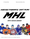 Grade 7 Thematic Math Unit - MHL (Math Hockey League)